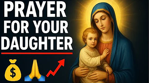 Powerful Prayer for MyDaughter | For Protection,Strength and Courage - OUR LADY OF LOURDES