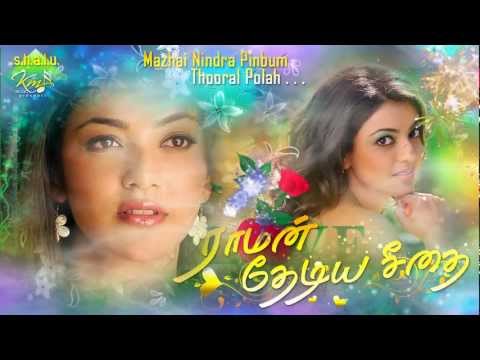 Raaman Thediya Seethai - Mazhai Nindra
