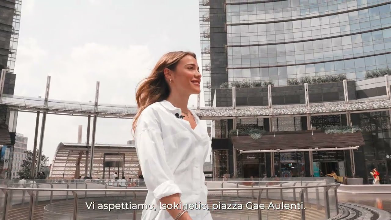 Isokinetic Milano Gae Aulenti | Apertura 30 giugno 2025
