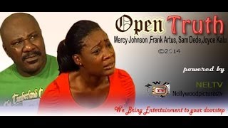 Open Truth - 2014 Nigeria Nollywood Movie Open Truth - 2014 Nigeria Nollywood Movie