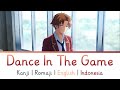 Dance In The Game ~ ZAQ [English &amp; Indonesia Lyrics] Classroom of the Elite Season 2 Opening