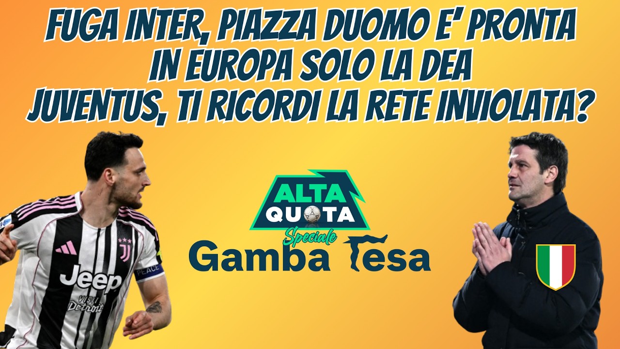 FUGA #INTER, PIAZZA DUOMO e’ PRONTA, in EUROPA SOLO la DEA, #JUVE, ti RICORDI la RETE INVIOLATA?
