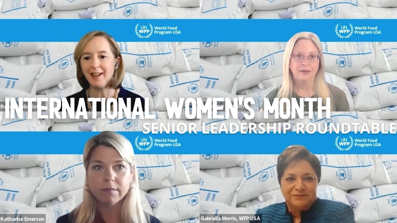 Staff Spotlight || WFP USA Senior Leadership Roundtable || Women's Month 2022