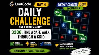 Weekly Contest 504 | 3286. Find a Safe Walk Through a Grid | Day 4 News