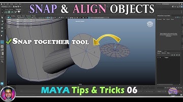 Snap together tool | Maya Tips & Tricks 06 #snapobjects #align