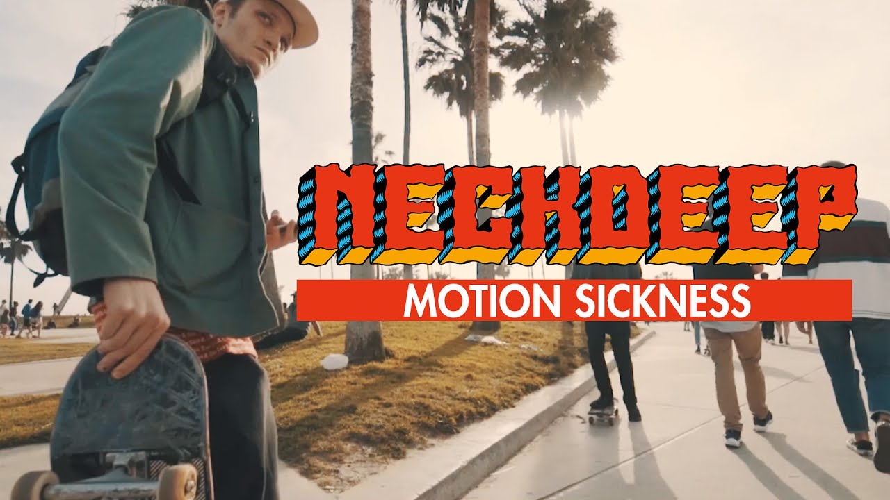 ⁣Neck Deep - Motion Sickness (Official Music Video)