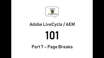 LiveCycle / AEM Designer 101 - Part 7 Page Breaks