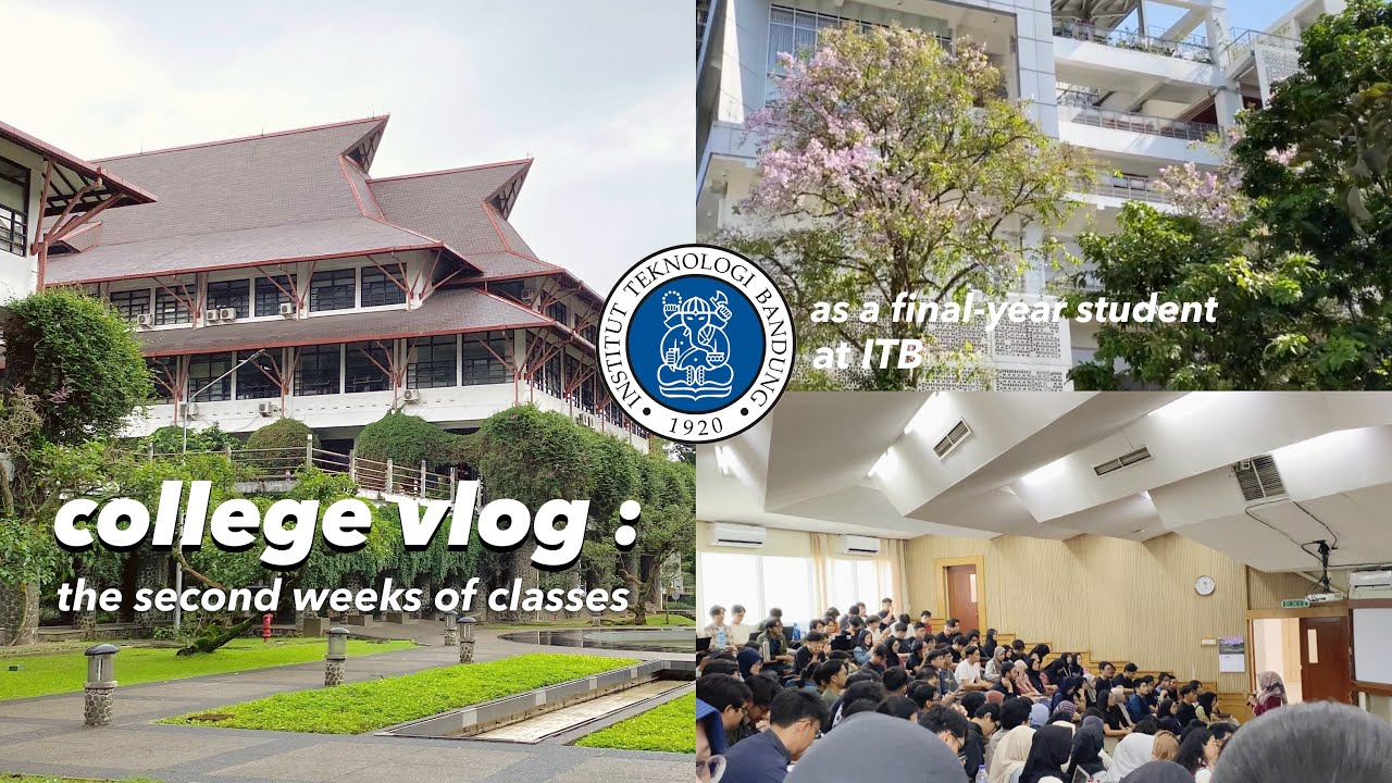 college vlog #5 : uni life at ITB during the second week of classes