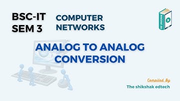 Analog To Analog Conversion #bscit #bsccs #dcn