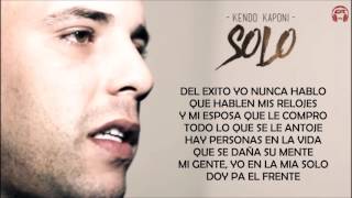 SOLO (LETRA) - KENDO KAPONI