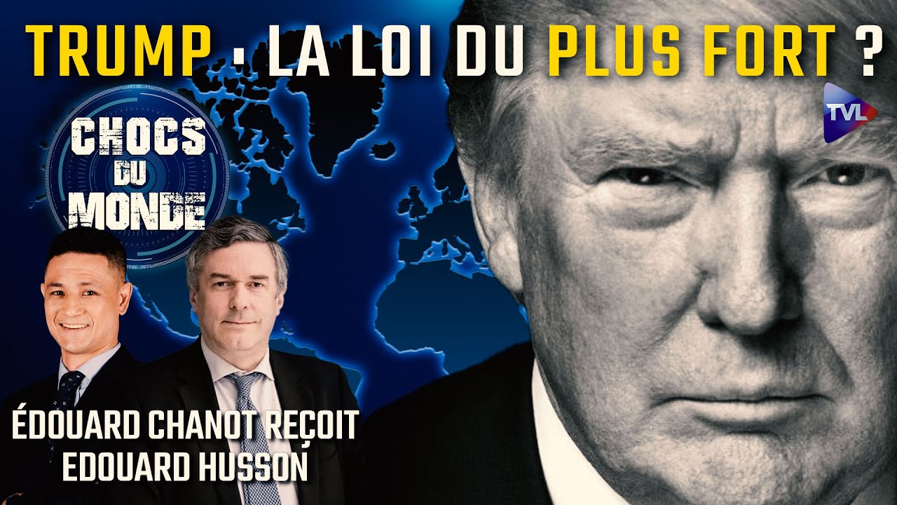 Basculement du monde ou retour de l'Amérique ? - Chocs du monde avec Edouard Husson - TVL