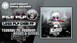 [FILE PLP] LOGO CHIBI FF KEREN DAN KECE HD TERBARU NO PASARAN