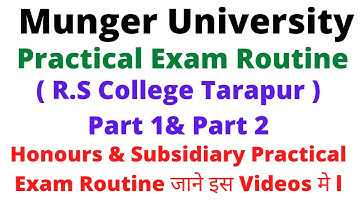 R.S College Tarapur Part 1 & Part 2 Honours & Subsidiary Practical Exam Routine जाने इस Videos में l