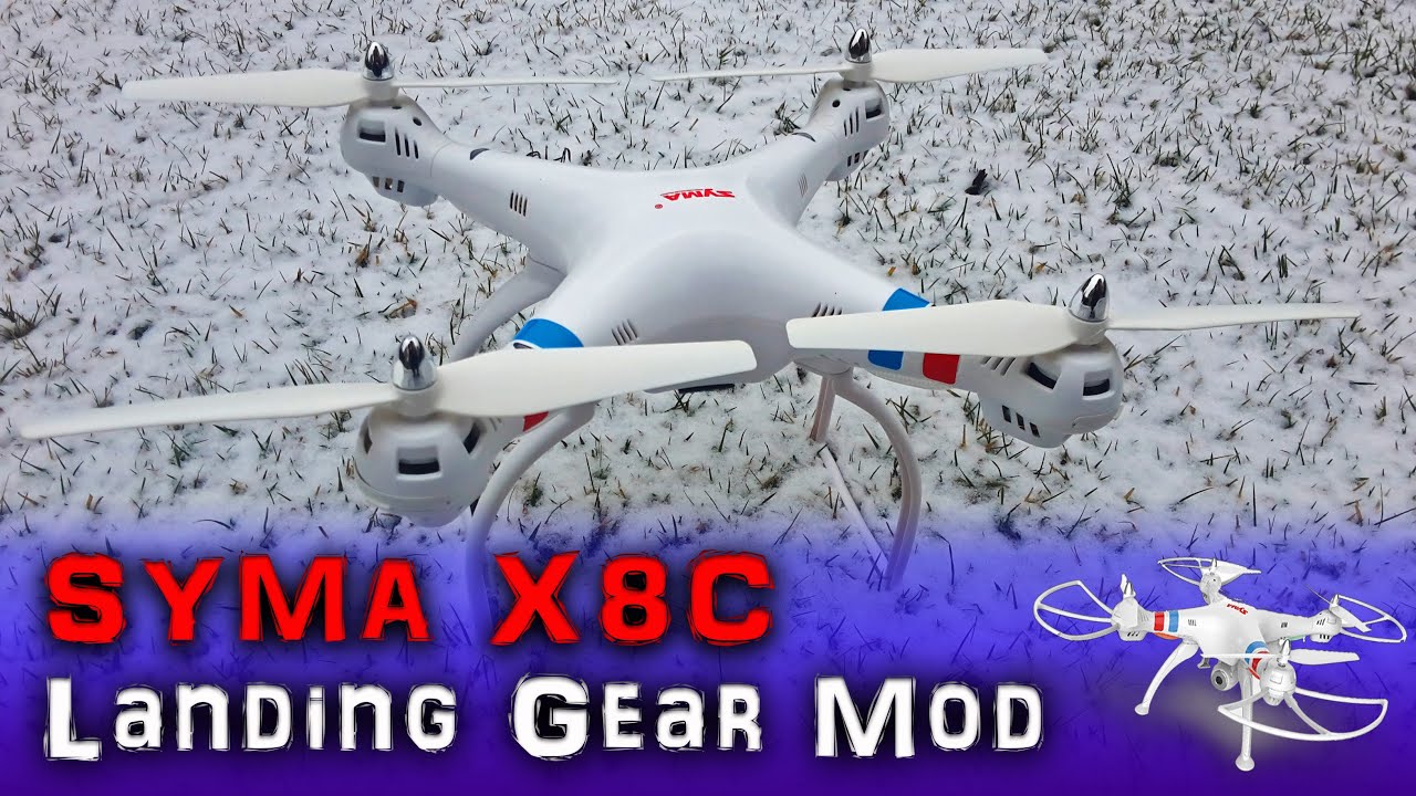 |MOD| Syma X8C #1 - Landing Gear Tail Legs Hack (1 of 6) Step by Step DJI How To ENG PL