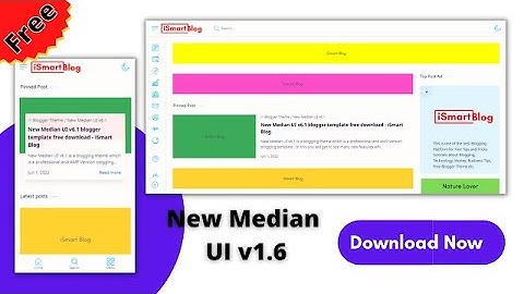 New Median UI v6.1 blogger template free download - iSmart Blog