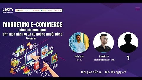 Xây Dựng Hoạt Động Marketing Hiệu Quả Trên Các Kênh E-commerce