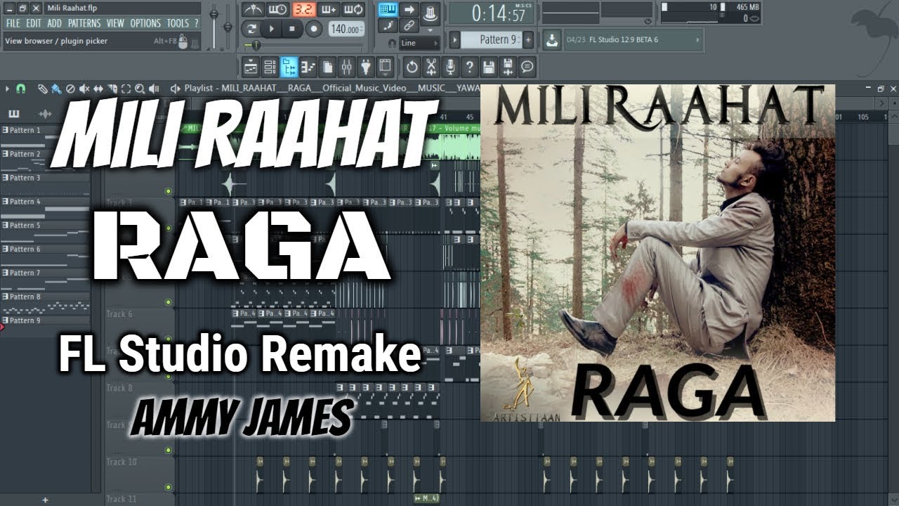 MILI RAAHAT | RAGA | FL Studio [ Remake ] | Made By Ammy James