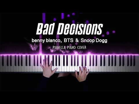Bad Decisions (EASY Piano Sheet) - benny blanco, BTS & Snoop Sogg