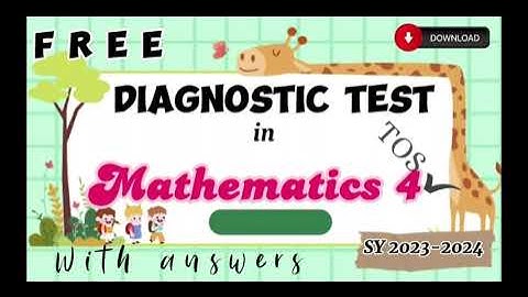 Diagnostic Test (Pre-Test) for SY 2023-2024 | Grade 4 - Math | it