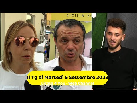 📺Il TG di Martedì 06 Settembre 2022 / Licata