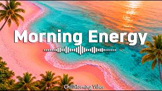 Positive Morning, Something Feels Right 🌴  Tropical Chillout Music for Good Moods screenshot 3