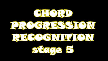 Chord Progression Recognition 5 - ear training - I, ii, iii, IV, V, vi chords
