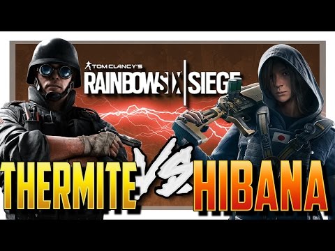 HIBANA VS THERMITE! - Rainbow Six Siege