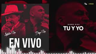 Video thumbnail of "Diego Ríos - Tu y Yo"