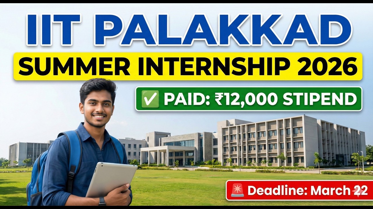 🏛️ Оплачиваемая стажировка в IIT! Стипендия 12 000 рупий в IIT Палаккад (лето 2026 г.) | Подайте ...