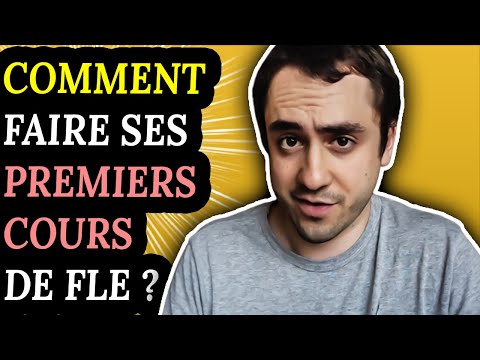 Comment faire ses premiers cours de FLE ? (5 Erreurs à éviter)