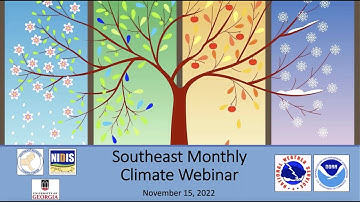 Southeast Climate Monthly Webinar + El Niño-Southern Oscillation and the 2022-23 Winter Outlook