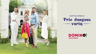 Nuotykių komedija „Prie dangaus vartų“ Nuotykių komedija „Prie dangaus vartų“