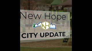 New Hope Update with Mayor Kathi Hemken - April 22, 2024