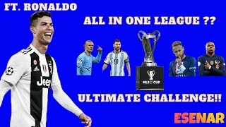Ronaldo, Messi, Neymar All In Super League ? Ft. Cristiano Ronaldo
