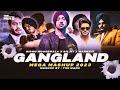 The Gangland Mashup 2023 | Sidhu Moosewala | Mankirt Aulakh | Diljit Dosanjh | Shubh | The MAN2