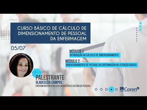 Módulo 1 e 2 - Curso Básico de Cálculo de Dimensionamento de Pessoal de Enfermagem