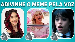 ADIVINHE O MEME PELA VOZ | Barbie, Wandinha, Luluca