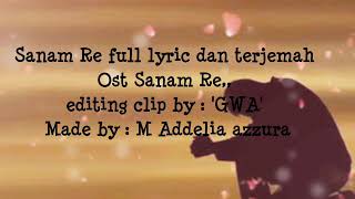 Sanam Re  Lirik Dan Translate Bahasa Indonesia