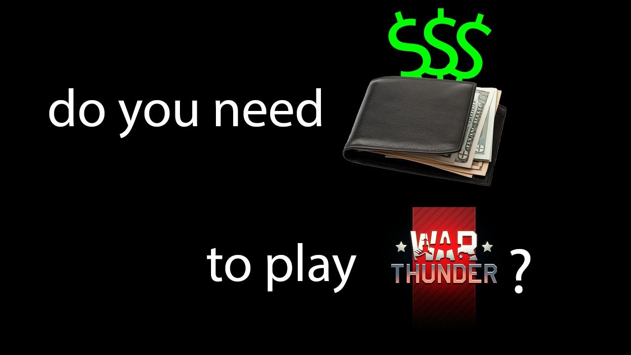Skills VS Wallet in War Thunder 