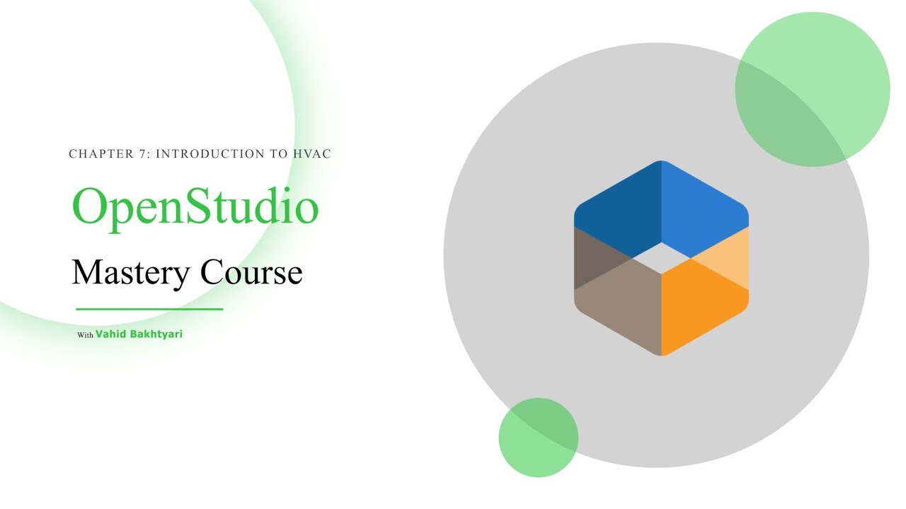 OpenStudio Tutorial – Chapter 7: Introduction to HVAC modeling - YouTube