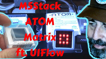 Getting Started - M5Stack ATOM Matrix and UIFlow Desktop IDE