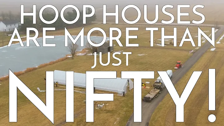 Hoop Houses: More than just NIFTY!