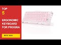 Best Ergonomic Keyboard For Programming in 2026 - Expert Reviews in 2026