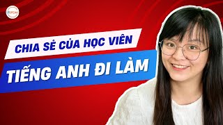 Chia sẻ của học viên lớp TIẾNG ANH ĐI LÀM - VÂN ANH | Uspeak English