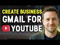 How To Create A Business Gmail Account For YouTube (2026) | Step By Step ✅