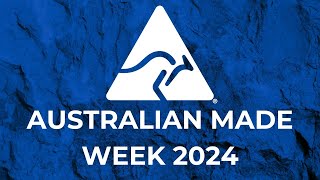 Australian Made Week 2024