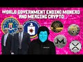 WORLD GOVERNMENTS Banning MONERO New CBDC CRYPTO And Digital Dollar Coming NOW