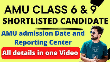 AMU Class 6 and 9th Shortlisted Candidate || Class 6 and 9th Shortlisted Candidate for AMU Interview