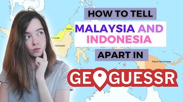 HOW TO TELL MALAYSIA FROM INDONESIA IN GEOGUESSR | 50/50