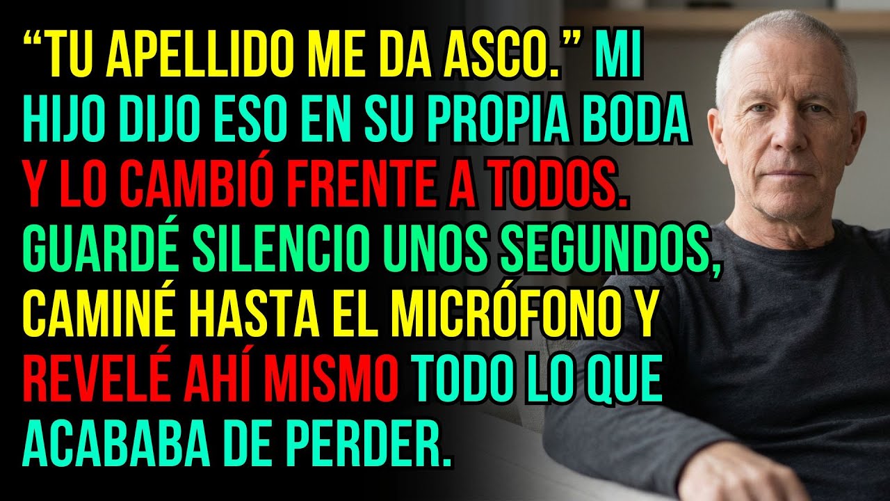 Mi hijo dijo: “Tu apellido me da asco” y lo cambió… Entonces le revelé lo que había perdido…